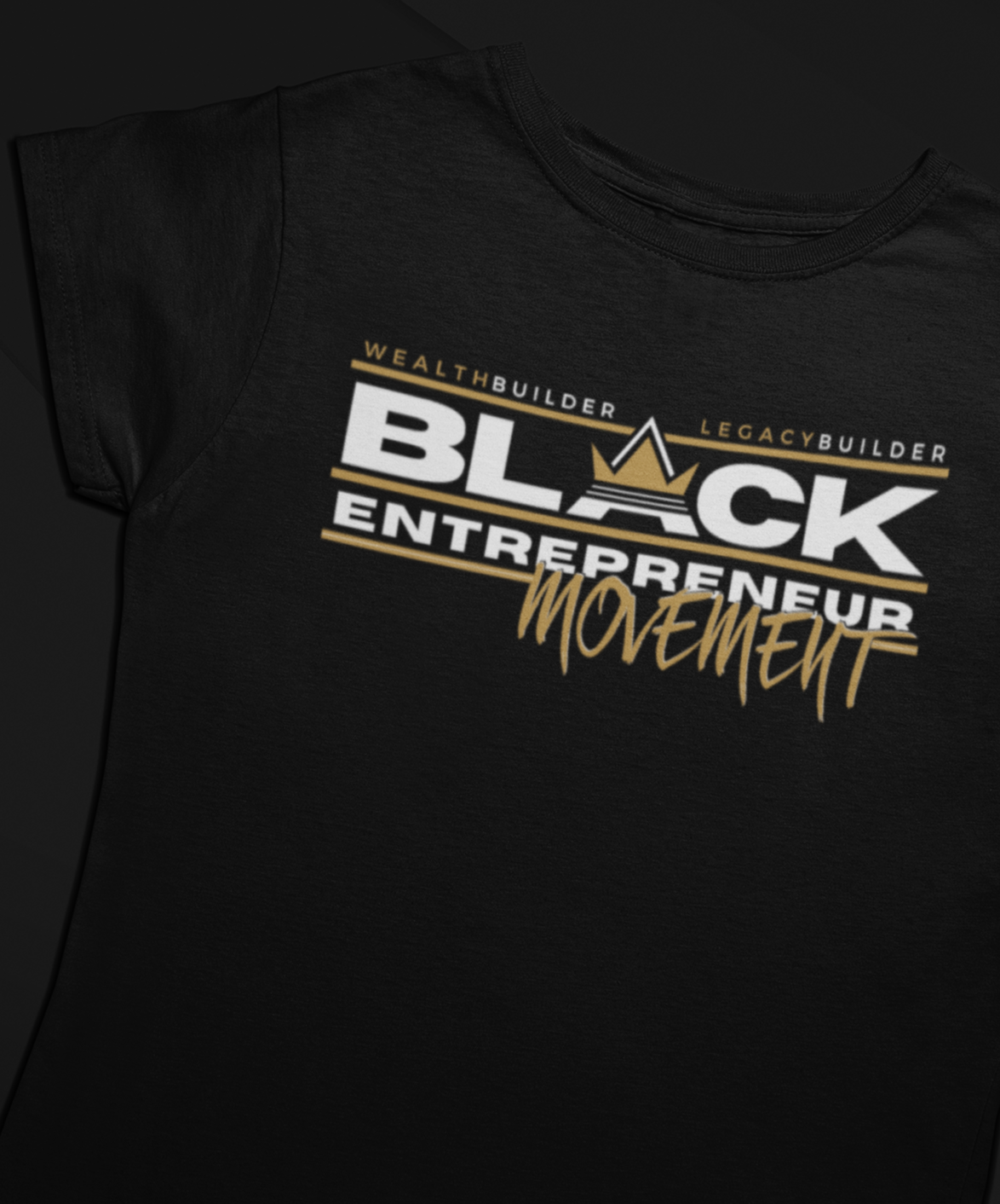 'Black Entrepreneur Movement' Women's Short Sleeve T-Shirt Gold Crown