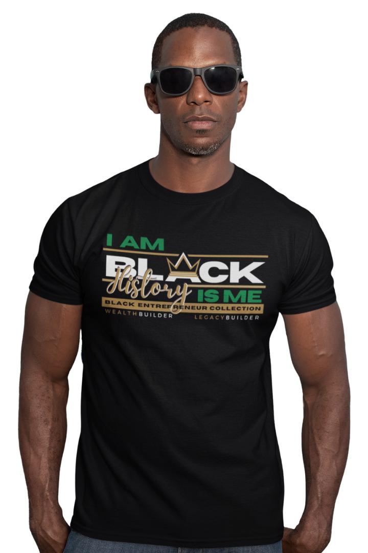 'I Am Black History - Black History Is Me' Short Sleeve Premium T-Shirt