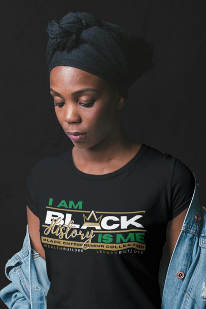 'I Am Black History - Black History Is Me' Women's Premium Tee Black (Green Logo) S